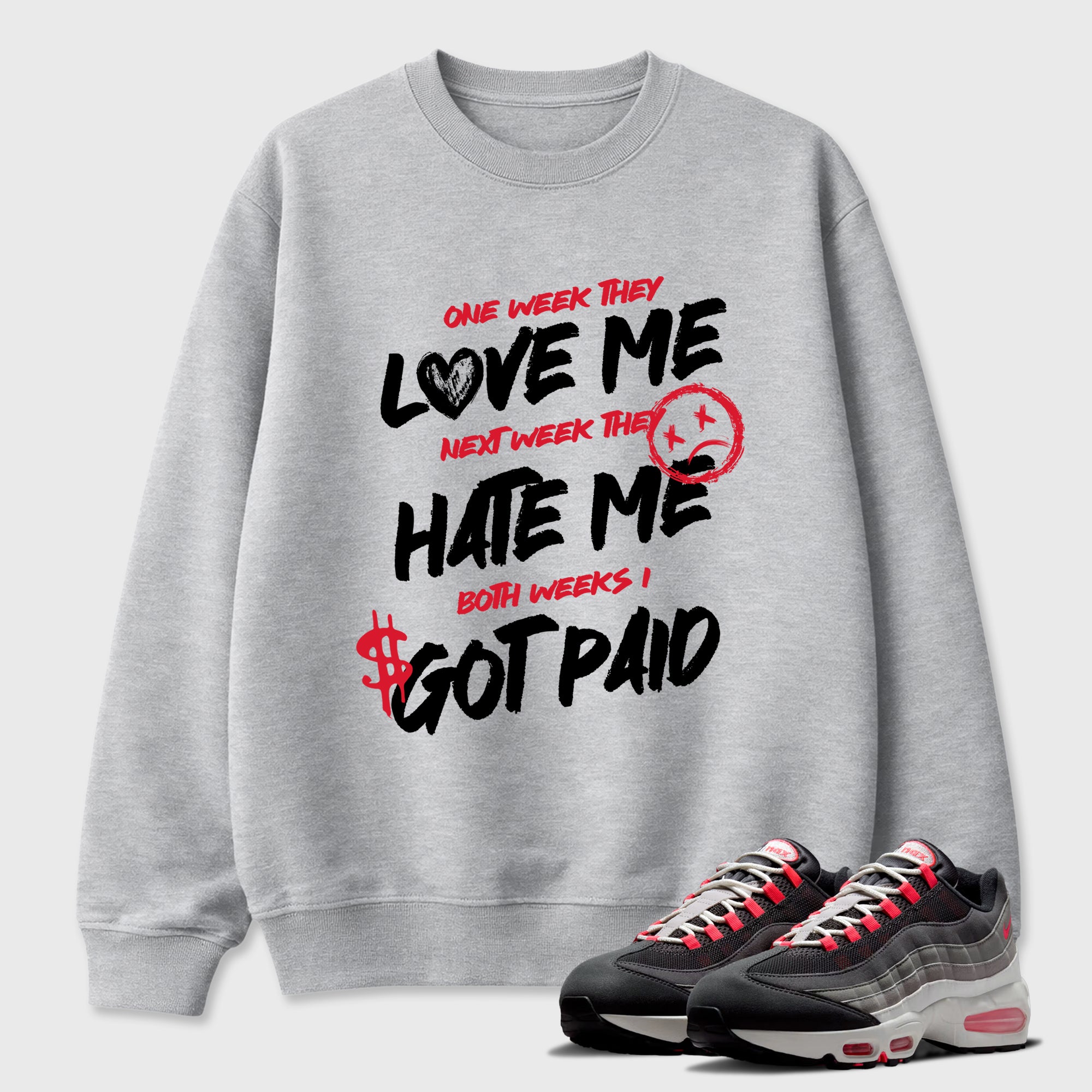 I Got Paid Graphic T-Shirt featuring original streetwear artwork designed to match the Air Max 95 Reverse Solar Red. Heather Grey 1 Graphic Tee.