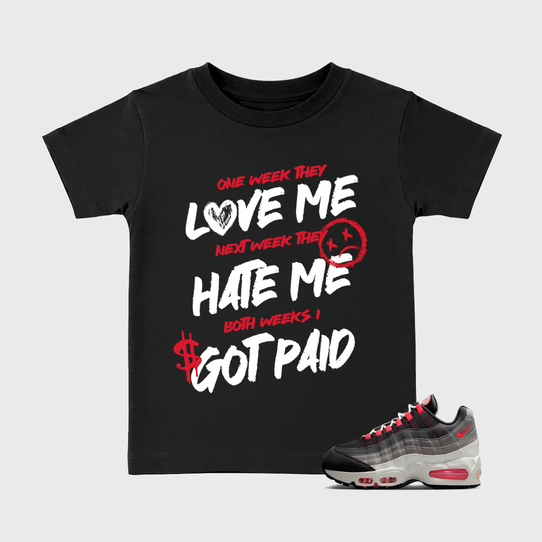 I Got Paid Baby & Kids Graphic T-Shirt featuring original artwork designed to match the Air Max 95 Reverse Solar Red. Black 1 Kids Graphic Tee.