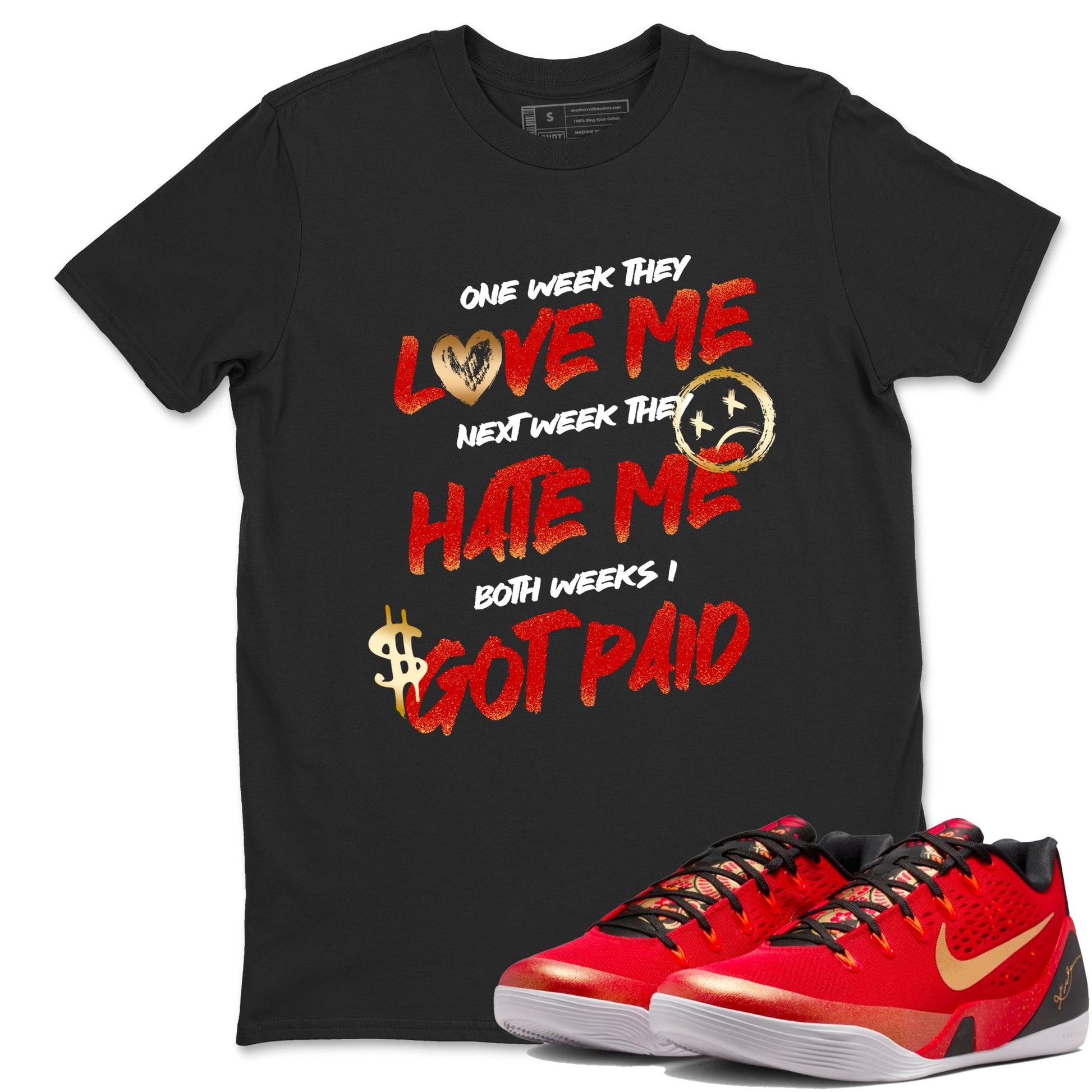 Sneaker match tees – Sneaker Tees To Match Nike KB 9 China Kobe 9 Low Proto EM University Red and Metallic Gold Shoes – I Got Paid Tee Black 1