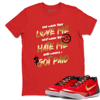 Sneaker match tees – Sneaker Tees To Match Nike KB 9 China Kobe 9 Low Proto EM University Red and Metallic Gold Shoes – I Got Paid Tee Red 1