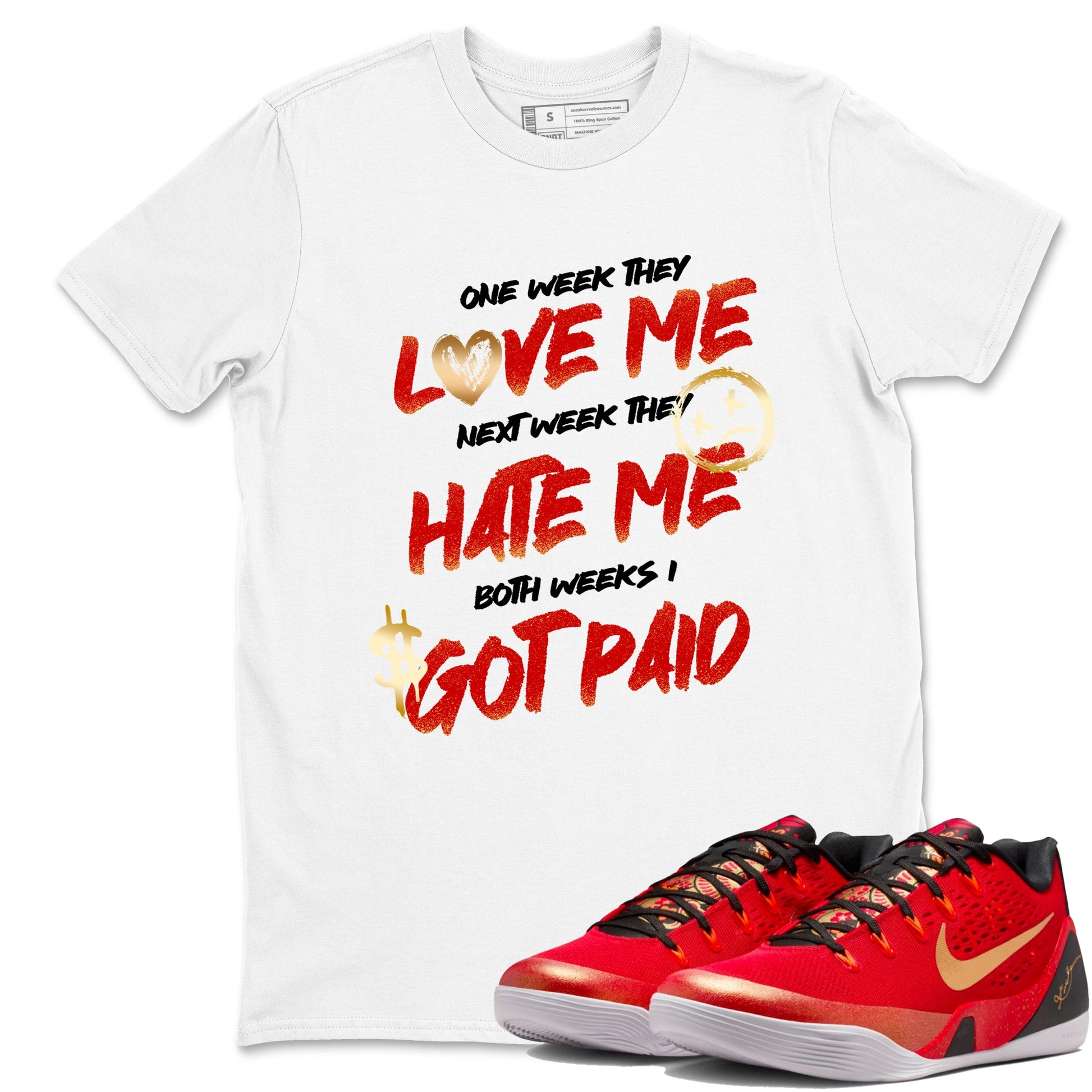 Sneaker match tees – Sneaker Tees To Match Nike KB 9 China Kobe 9 Low Proto EM University Red and Metallic Gold Shoes – I Got Paid Tee White 1