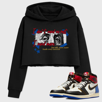 Sneaker match tees – Sneaker Tees To Match Air Jordan 1 Union x Fragment Shoes – I Need More Crop T-Shirt Black 1