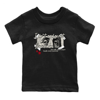 Sneaker match tees – Sneaker Tees To Match Air Jordan 4 Flight Club Shoes – I Need More Kids T-Shirt Black 2