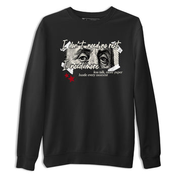 Sneaker match tees – Sneaker Tees To Match Air Jordan 4 Flight Club Shoes – I Need More Tee Black 2