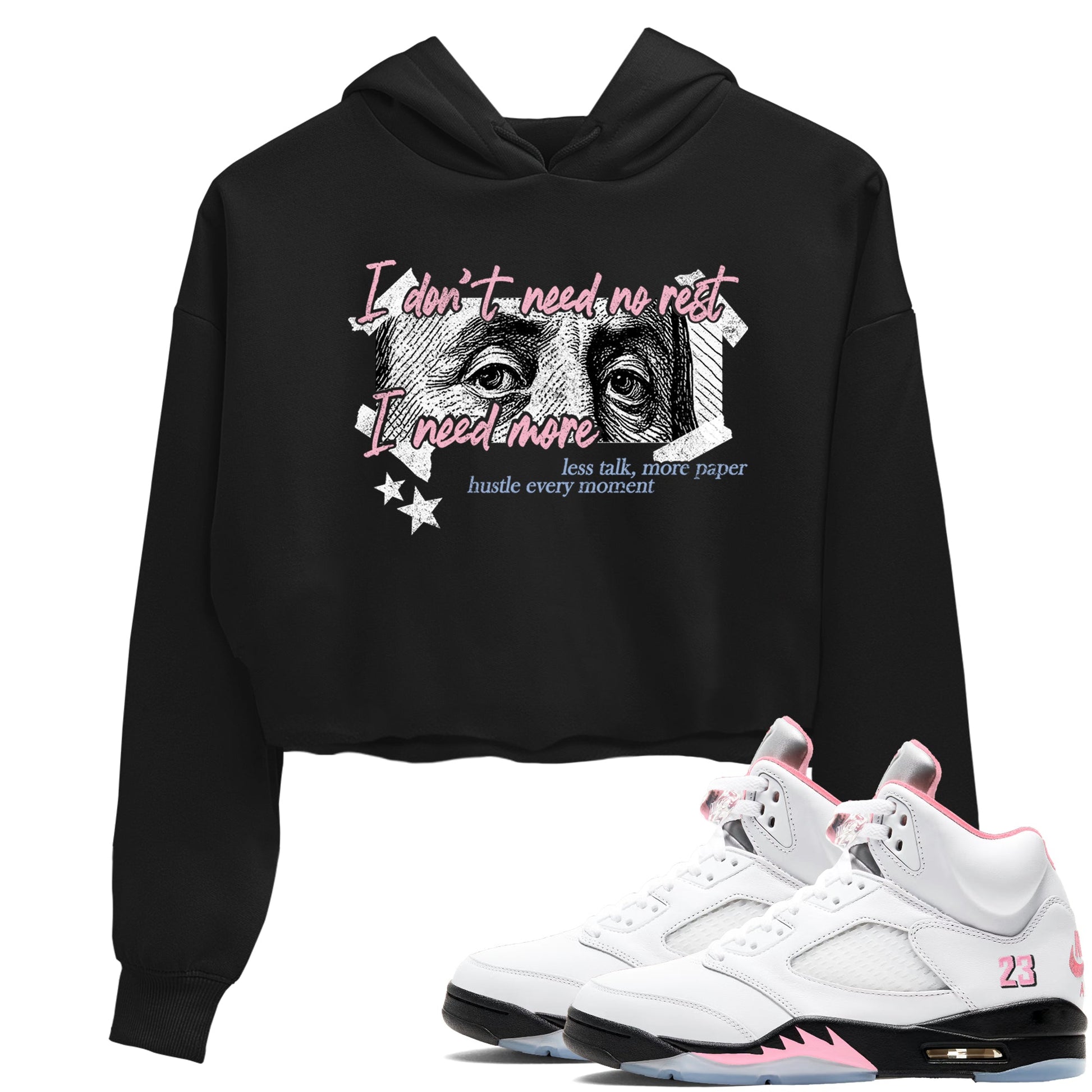 Sneaker match tees – Sneaker Tees To Match Air Jordan 5 35th Anniversary Shoes – I Need More Crop T-Shirt Black 1