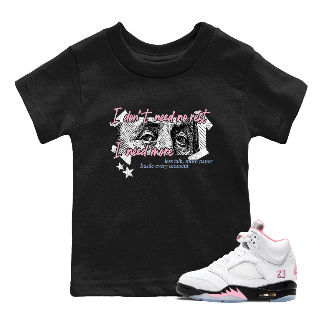Sneaker match tees – Sneaker Tees To Match Air Jordan 5 35th Anniversary Shoes – I Need More Kids T-Shirt Black 1