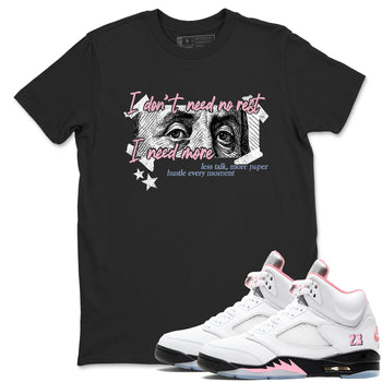 Sneaker match tees – Sneaker Tees To Match Air Jordan 5 35th Anniversary Shoes – I Need More Tee Black 1