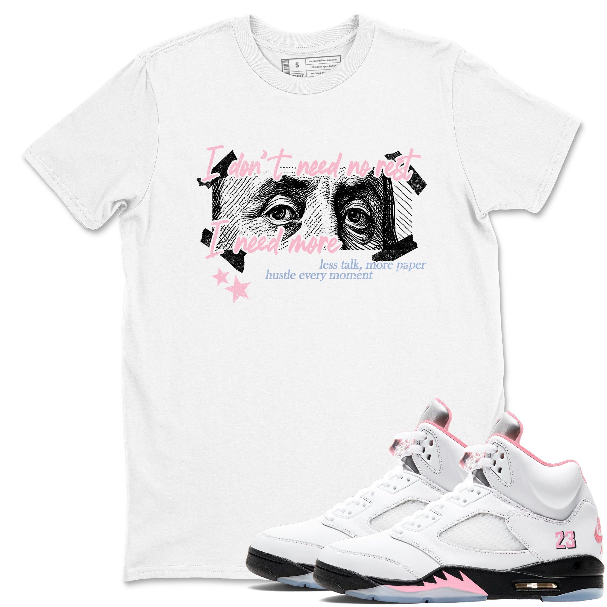 Sneaker match tees – Sneaker Tees To Match Air Jordan 5 35th Anniversary Shoes – I Need More Tee White 1