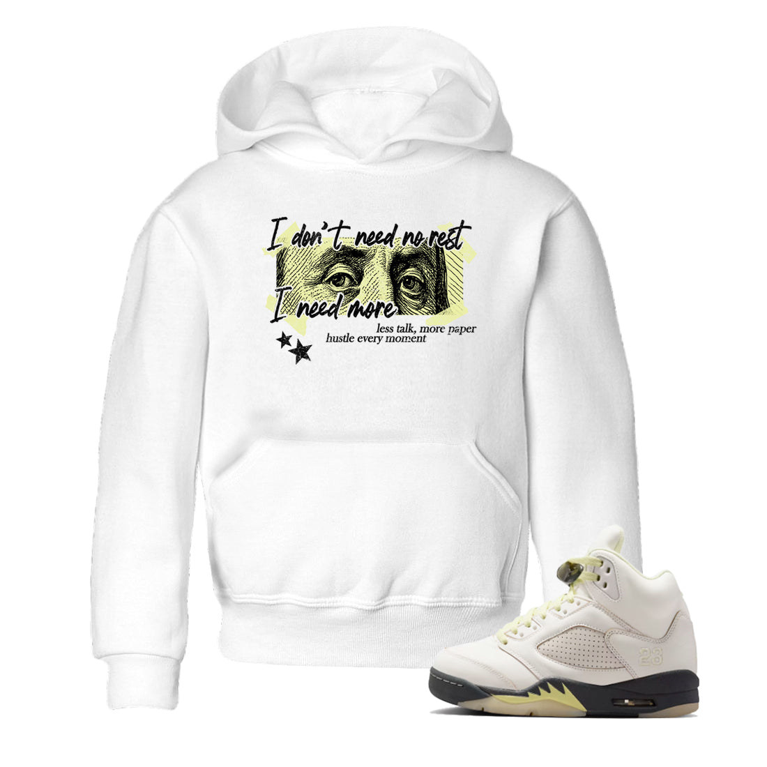 Sneaker match tees – Sneaker Tees To Match Air Jordan 5 Luminous Green Shoes – I Need More Kids T-Shirt White 1