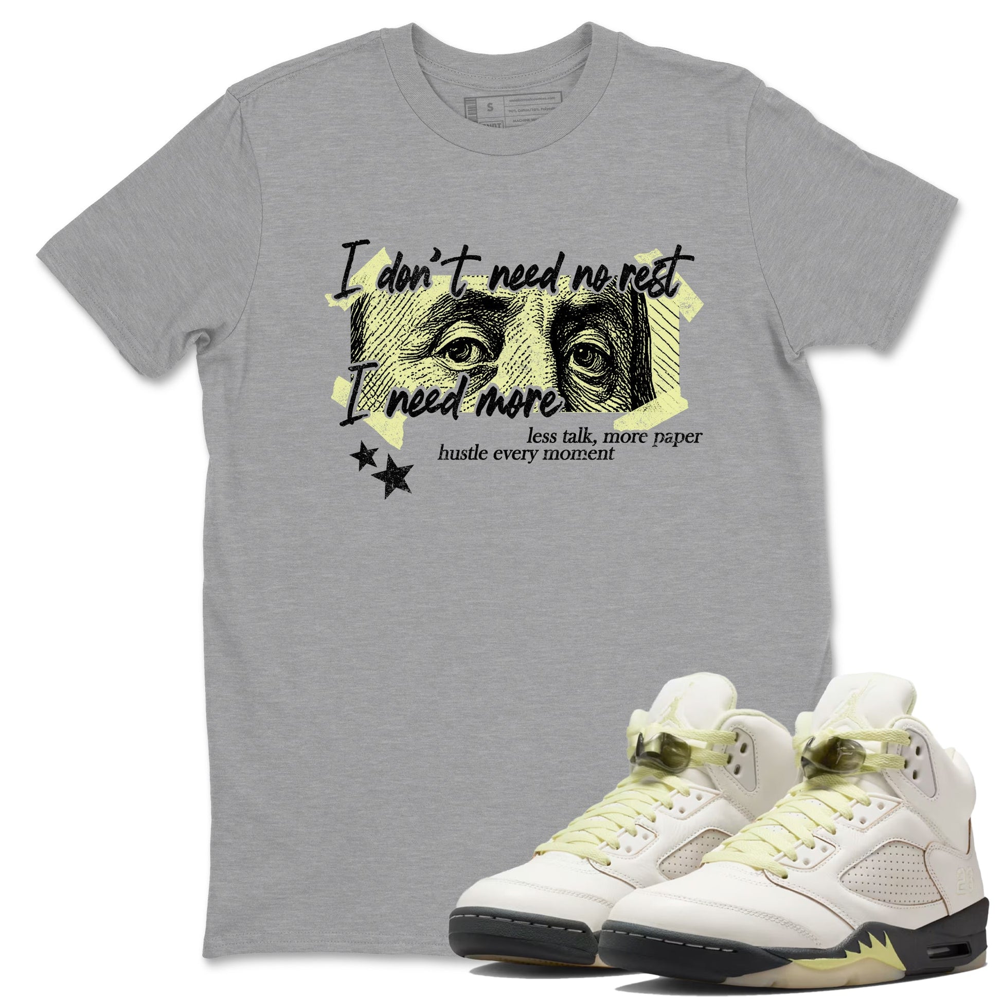 Sneaker match tees – Sneaker Tees To Match Air Jordan 5 Luminous Green Shoes – I Need More Tee Heather Grey 1
