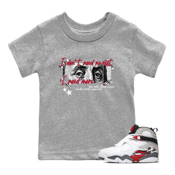 Sneaker match tees – Sneaker Tees To Match Air Jordan 8 Bunny Shoes Air Jordan 8 Bunny White and True Red – I Need More Kids T-Shirt Heather Grey 1