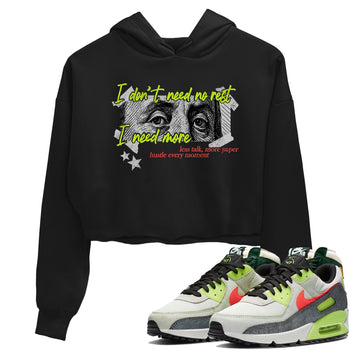 Sneaker Threads – Sneaker Tees To Match Air Max 90 Spruce Aura and Ghost Green – I Need More Crop Tee Black 1. Perfect for Jordan releases 2025 colorways.