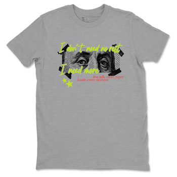 Sneaker Threads – Sneaker Tees To Match Air Max 90 Spruce Aura and Ghost Green – I Need More Graphic Tee Heather Grey 2. Perfect for Jordan releases 2025 colorways.