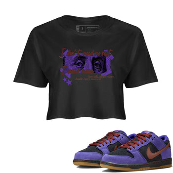Sneaker match tees – Sneaker Threads To Match Dunk Low Persian Violet Shoes – I Need More Crop T-Shirt Black 1