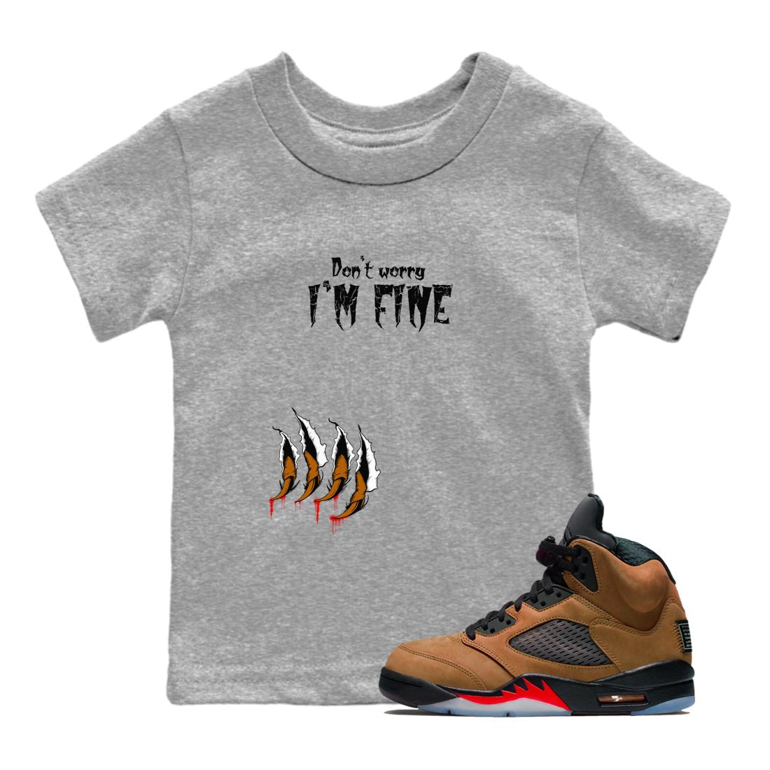 5s Archaeo Brown shirts to match jordans I'm Fine sneaker match tees Air Jordan 5 Archaeo Brown match shoes to clothes SNRT Sneaker Tees Youth Baby Heather Grey 1 tee