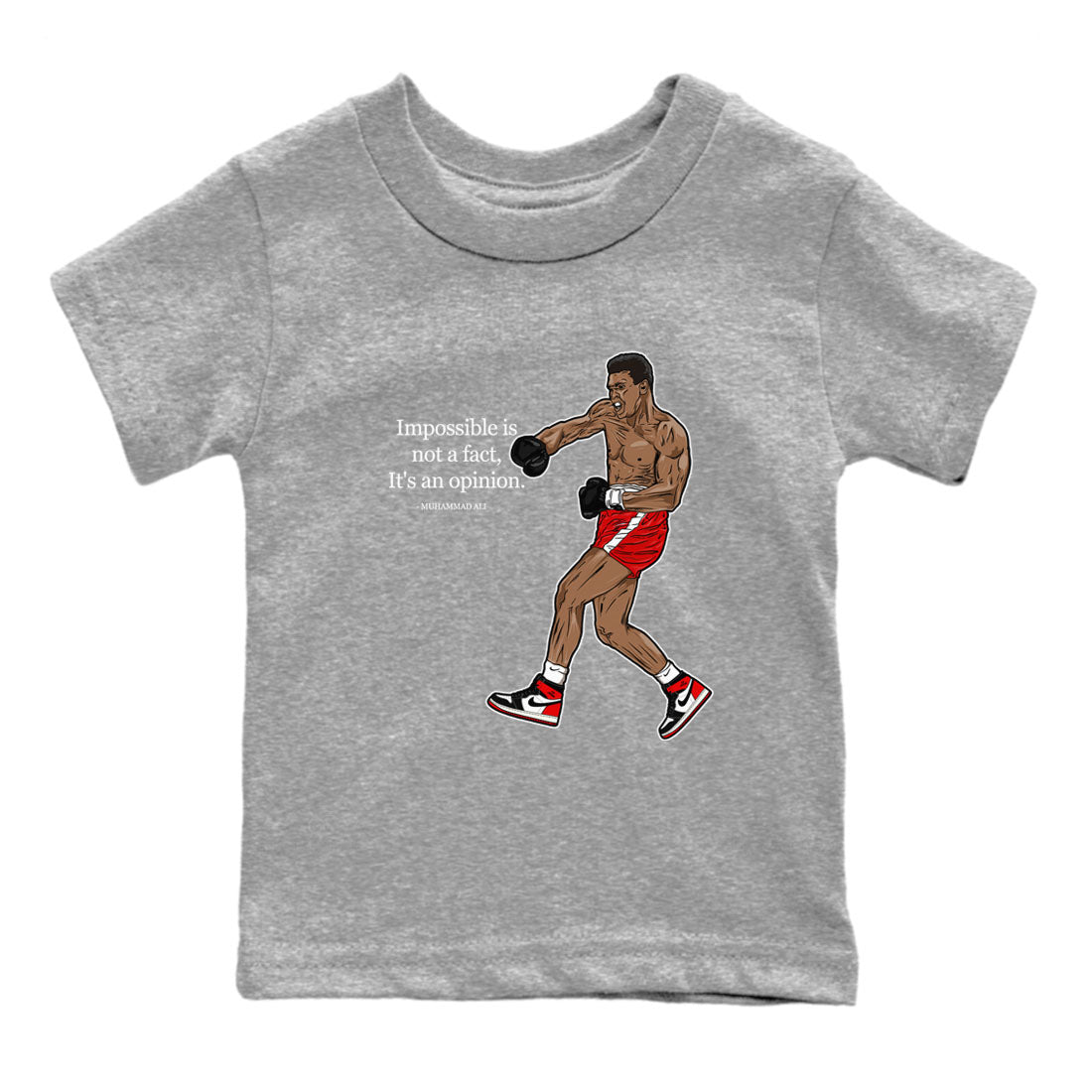 AJ1 Black Toe Reimagined shirts to match jordans impossible is not a fact it's an opinion sneaker match tees Air Jordan 1 Black Toe Reimagined SNRT Sneaker Tees streetwear brand Baby and Youth Heather Grey 2 cotton tee