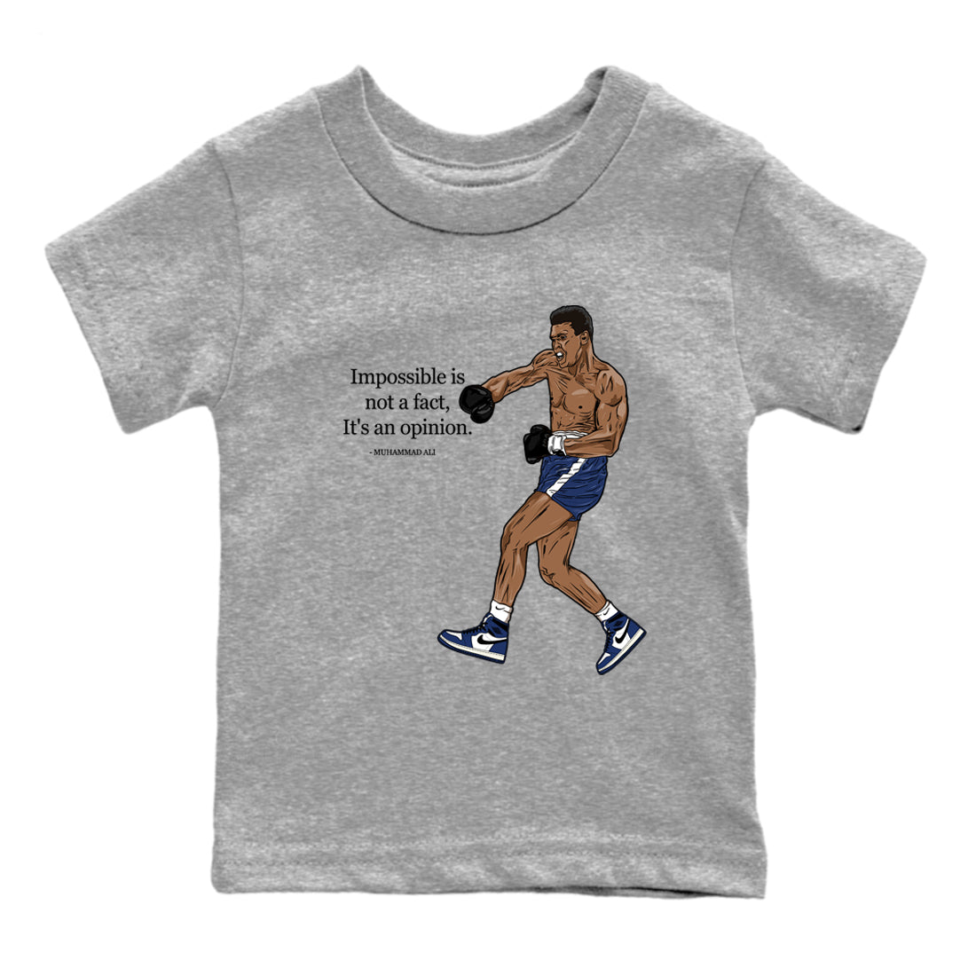 1s Midnight Navy shirts to match jordans Impossible Is Not A Fact It's An Opinion sneaker match tees Air Jordan 1 Midnight Navy match shoes to clothes SNRT Sneaker Tees Youth Baby Heather Grey 2 tee