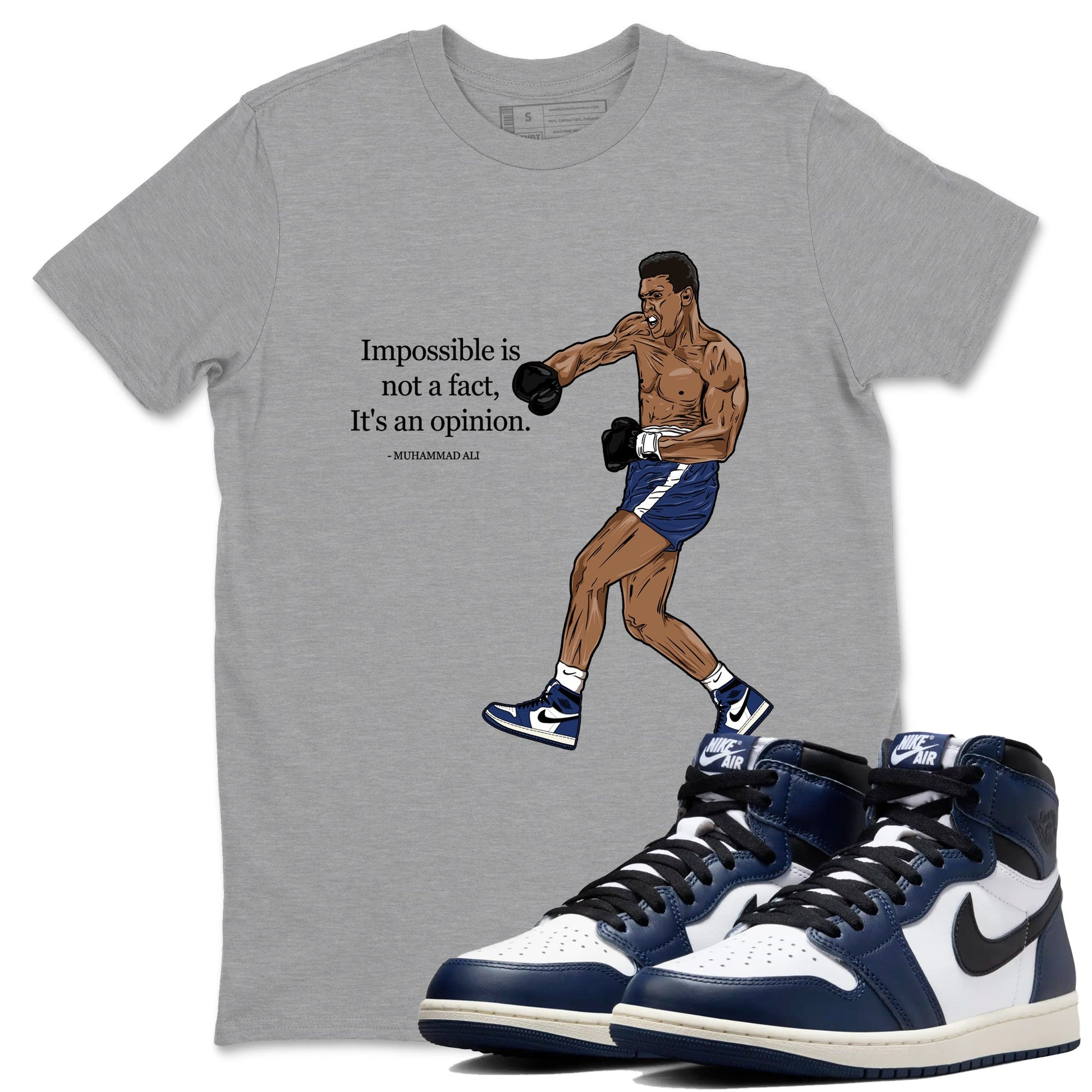 1s Midnight Navy shirts to match jordans Impossible Is Not A Fact It's An Opinion sneaker match tees Air Jordan 1 Midnight Navy match shoes to clothes SNRT Sneaker Tees unisex cotton Heather Grey 1 shirts