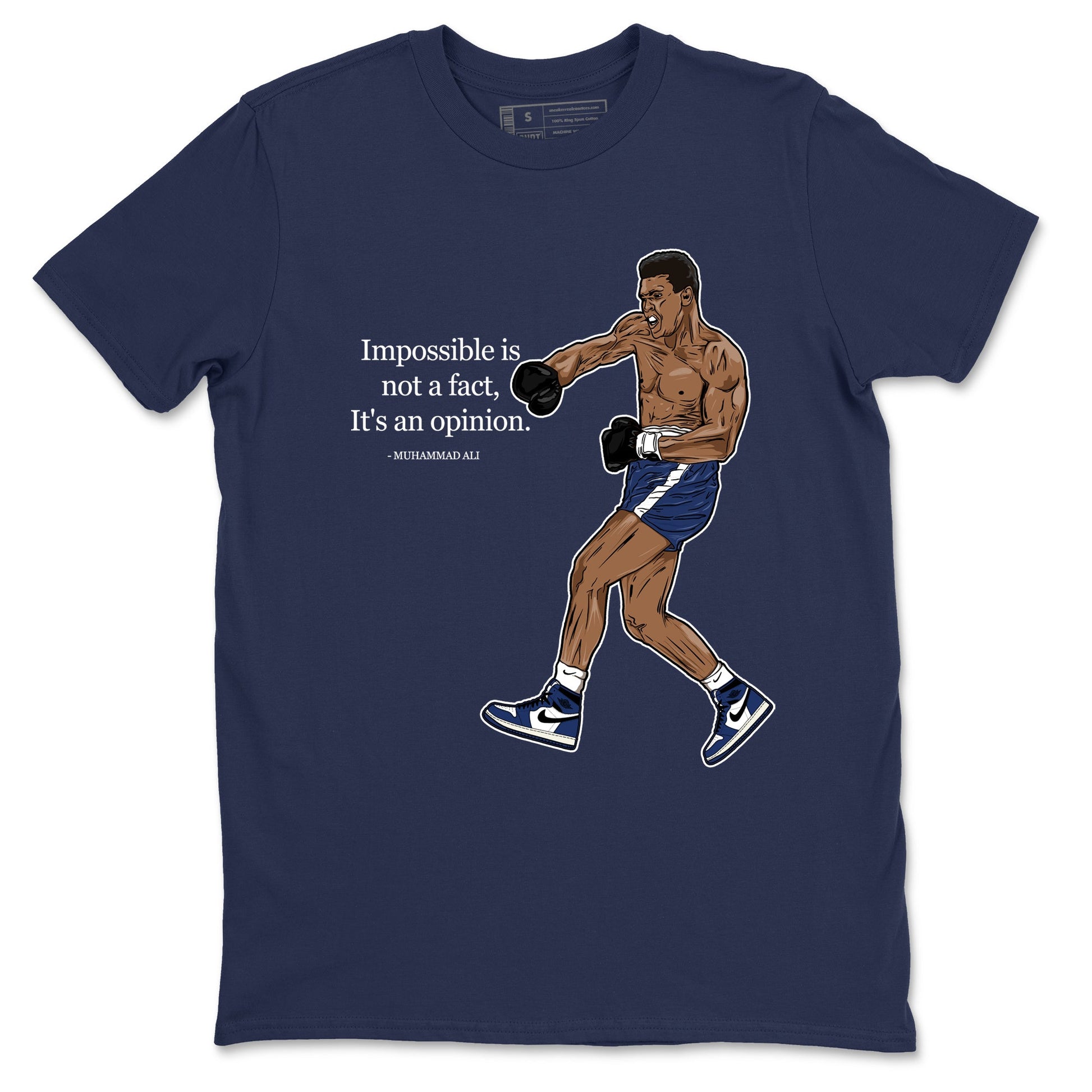 1s Midnight Navy shirts to match jordans Impossible Is Not A Fact It's An Opinion sneaker match tees Air Jordan 1 Midnight Navy match shoes to clothes SNRT Sneaker Tees unisex cotton Navy 2 shirts