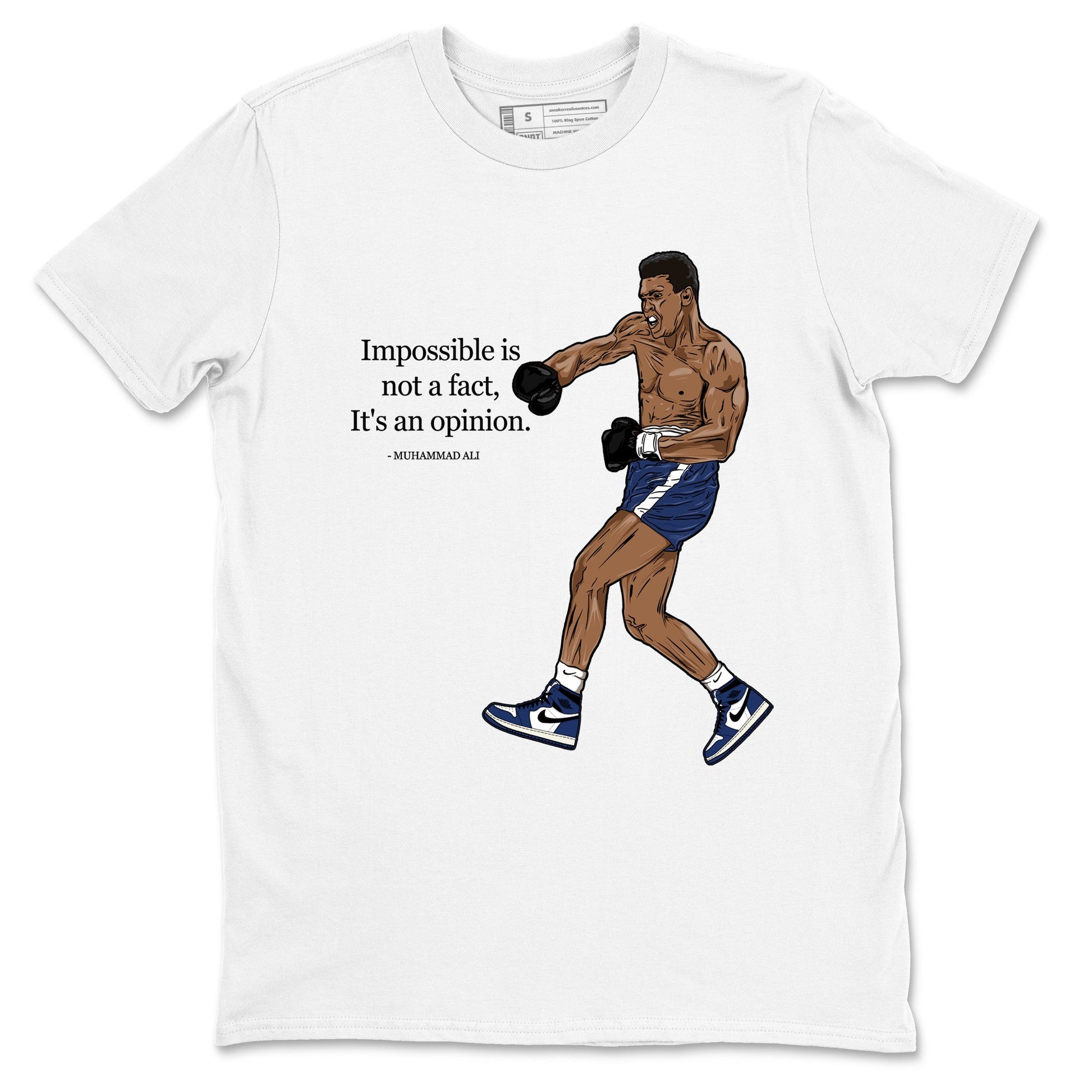 1s Midnight Navy shirts to match jordans Impossible Is Not A Fact It's An Opinion sneaker match tees Air Jordan 1 Midnight Navy match shoes to clothes SNRT Sneaker Tees unisex cotton White 2 shirts