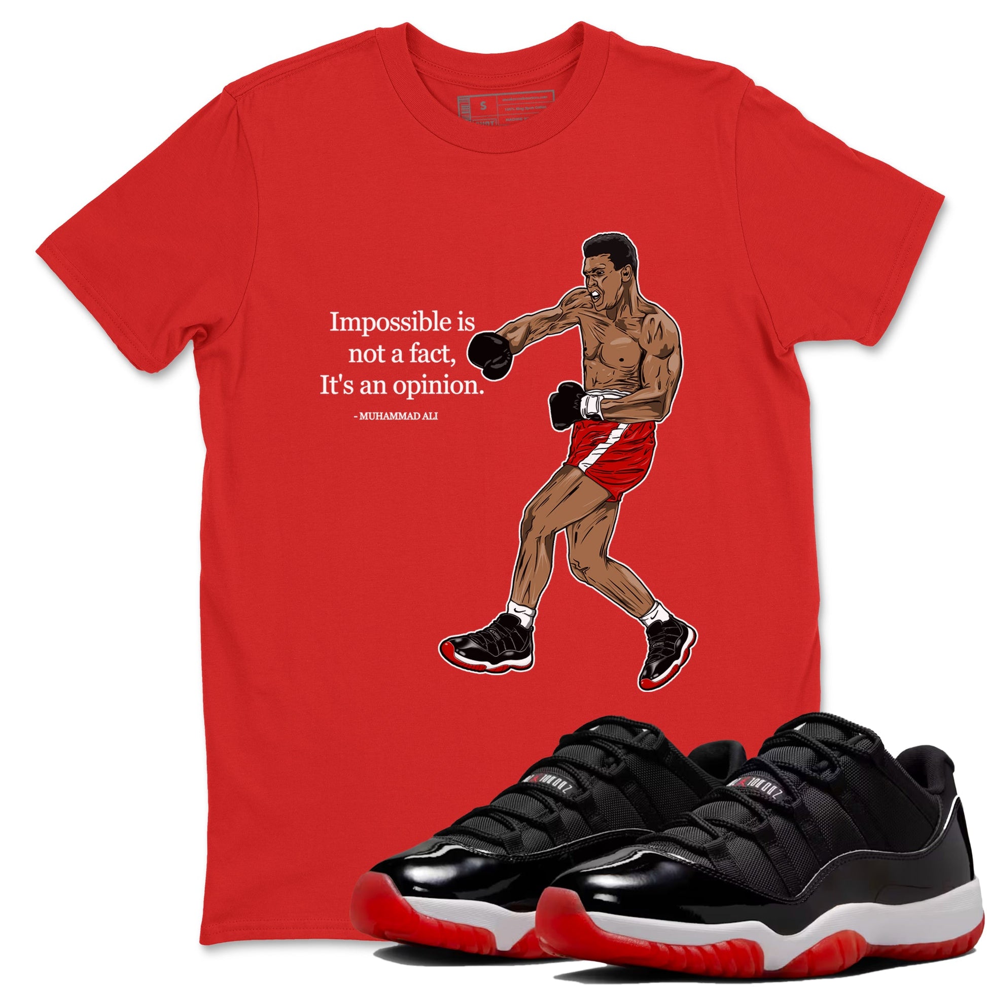 Air Jordan 11 Low Bred sneaker match tee Impossible Is Not A Fact It's An Opinion sneaker match tees Air Jordan 11 Bred best t-shirts to match jordans SNRT Sneaker Tees unisex cotton Red 1 shirts