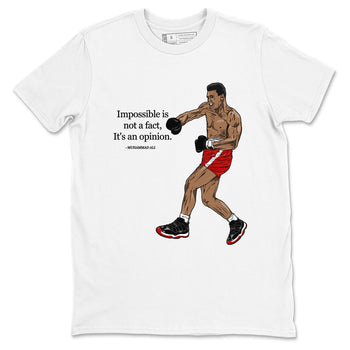 Air Jordan 11 Low Bred sneaker match tee Impossible Is Not A Fact It's An Opinion sneaker match tees Air Jordan 11 Bred best t-shirts to match jordans SNRT Sneaker Tees unisex cotton White 2 shirts