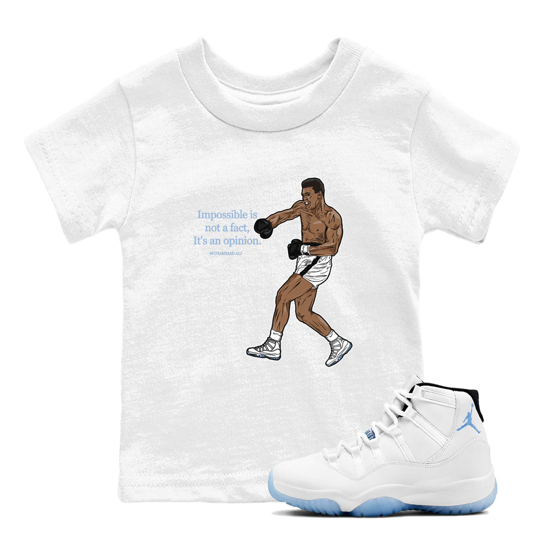 11 Columbia shirts to match jordans impossible is not a fact it's an opinion sneaker match tees 11s Retro Legend Blue Columbia SNRT Sneaker Tees streetwear brand Baby and Youth White 1 cotton tee