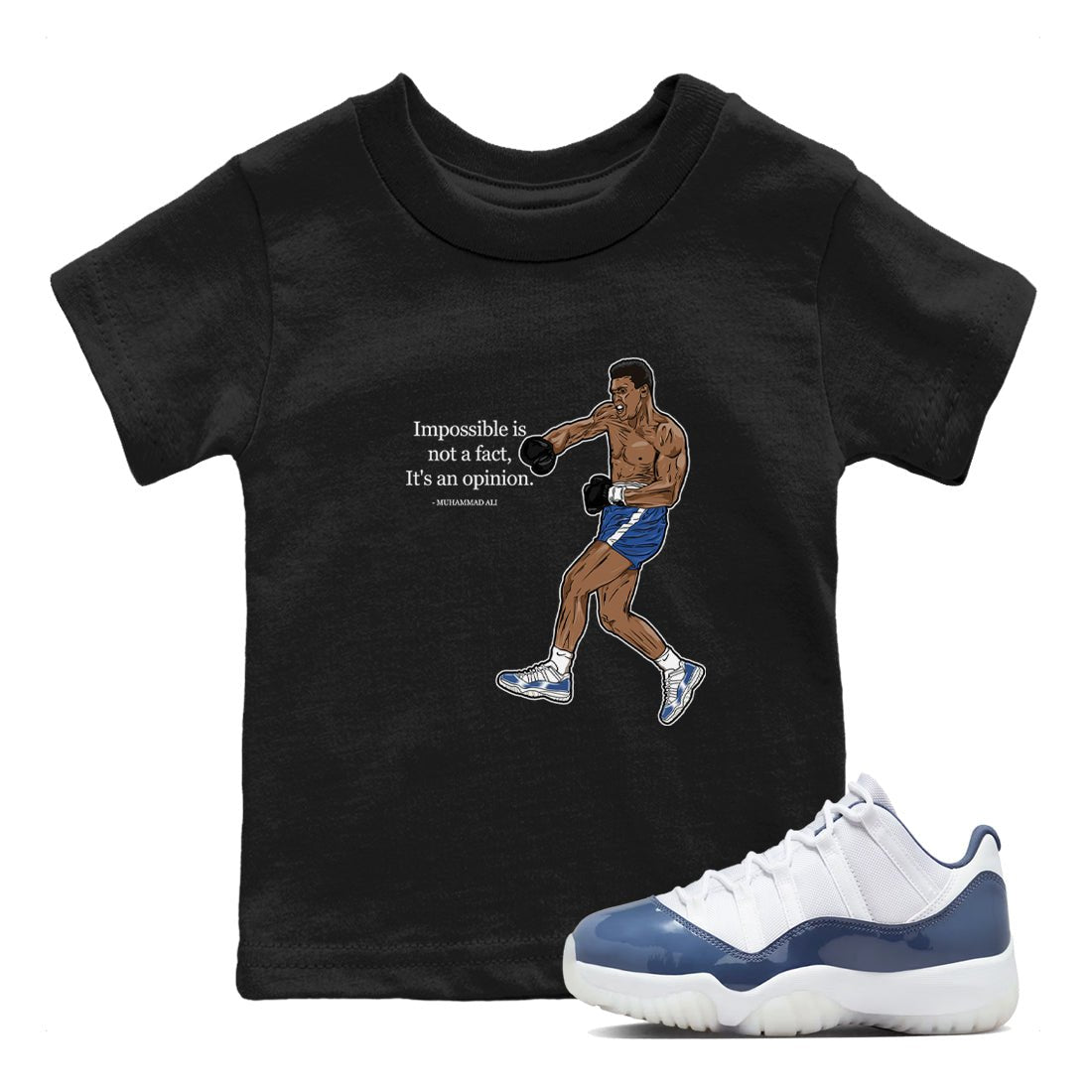 AJ11 Diffused Blue shirts to match jordans impossible is not a fact it's an opinion sneaker match tees Air Jordan 11 Diffused Blue SNRT Sneaker Tees streetwear brand Baby and Youth Black 1 cotton tee