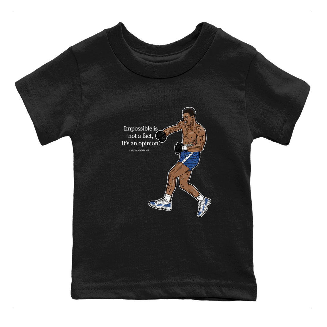 AJ11 Diffused Blue shirts to match jordans impossible is not a fact it's an opinion sneaker match tees Air Jordan 11 Diffused Blue SNRT Sneaker Tees streetwear brand Baby and Youth Black 2 cotton tee