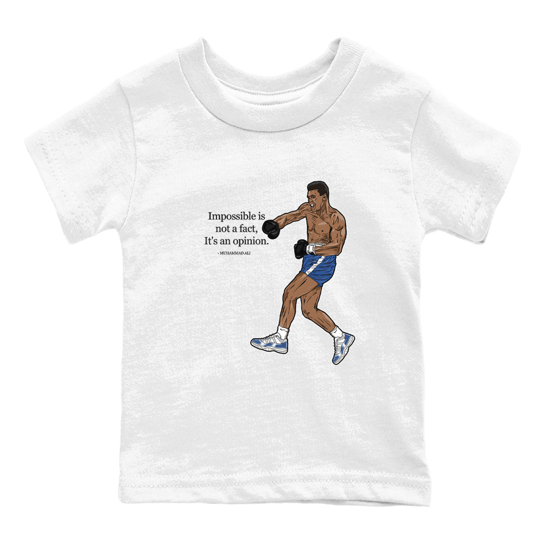 AJ11 Diffused Blue shirts to match jordans impossible is not a fact it's an opinion sneaker match tees Air Jordan 11 Diffused Blue SNRT Sneaker Tees streetwear brand Baby and Youth White 2 cotton tee