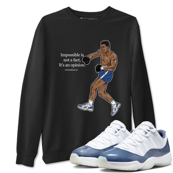 AJ11 Diffused Blue shirts to match jordans impossible is not a fact it's an opinion sneaker match tees Air Jordan 11 Diffused Blue SNRT Sneaker Tees streetwear brand Black 1 unisex cotton tee