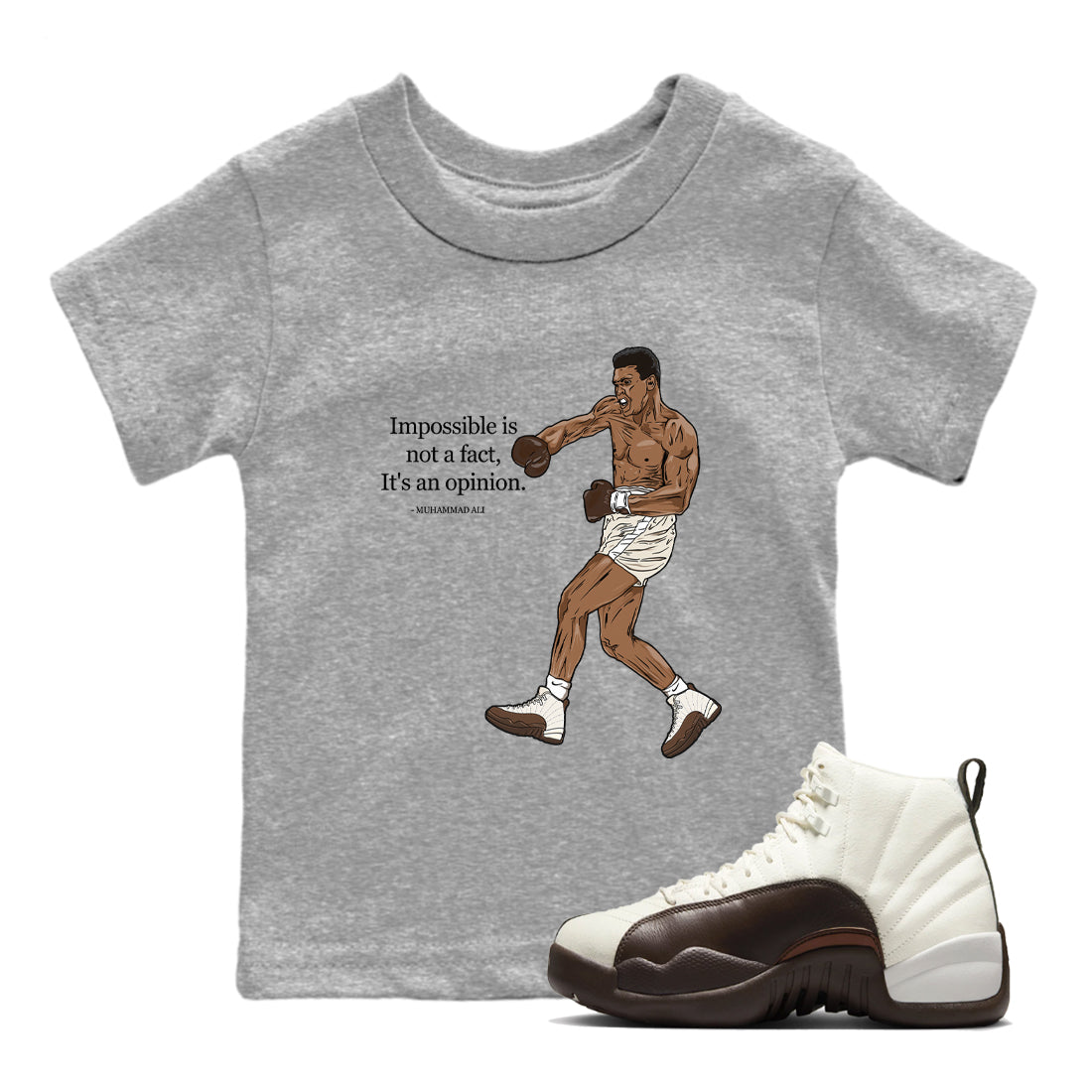 AJ12 Baroque Brown shirts to match jordans Impossible Is Not A Fact It's An Opinion best t shirts to wear with jordans SoleFly x Jordan 12 Baroque Brown match shoes to clothes SNRT Sneaker Tees Youth Baby Heather Grey 1 tee