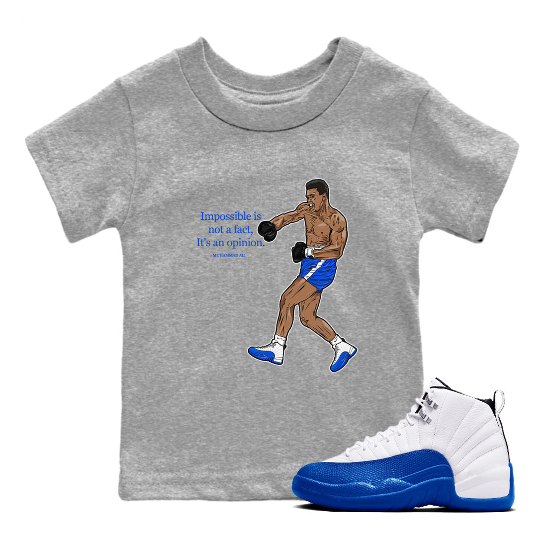 AJ12 Blueberry shirts to match jordans impossible is not a fact it's an opinion sneaker match tees Air Jordan 12 Blueberry SNRT Sneaker Tees streetwear brand Baby and Youth Heather Grey 1 cotton tee
