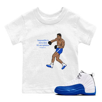 AJ12 Blueberry shirts to match jordans impossible is not a fact it's an opinion sneaker match tees Air Jordan 12 Blueberry SNRT Sneaker Tees streetwear brand Baby and Youth White 1 cotton tee