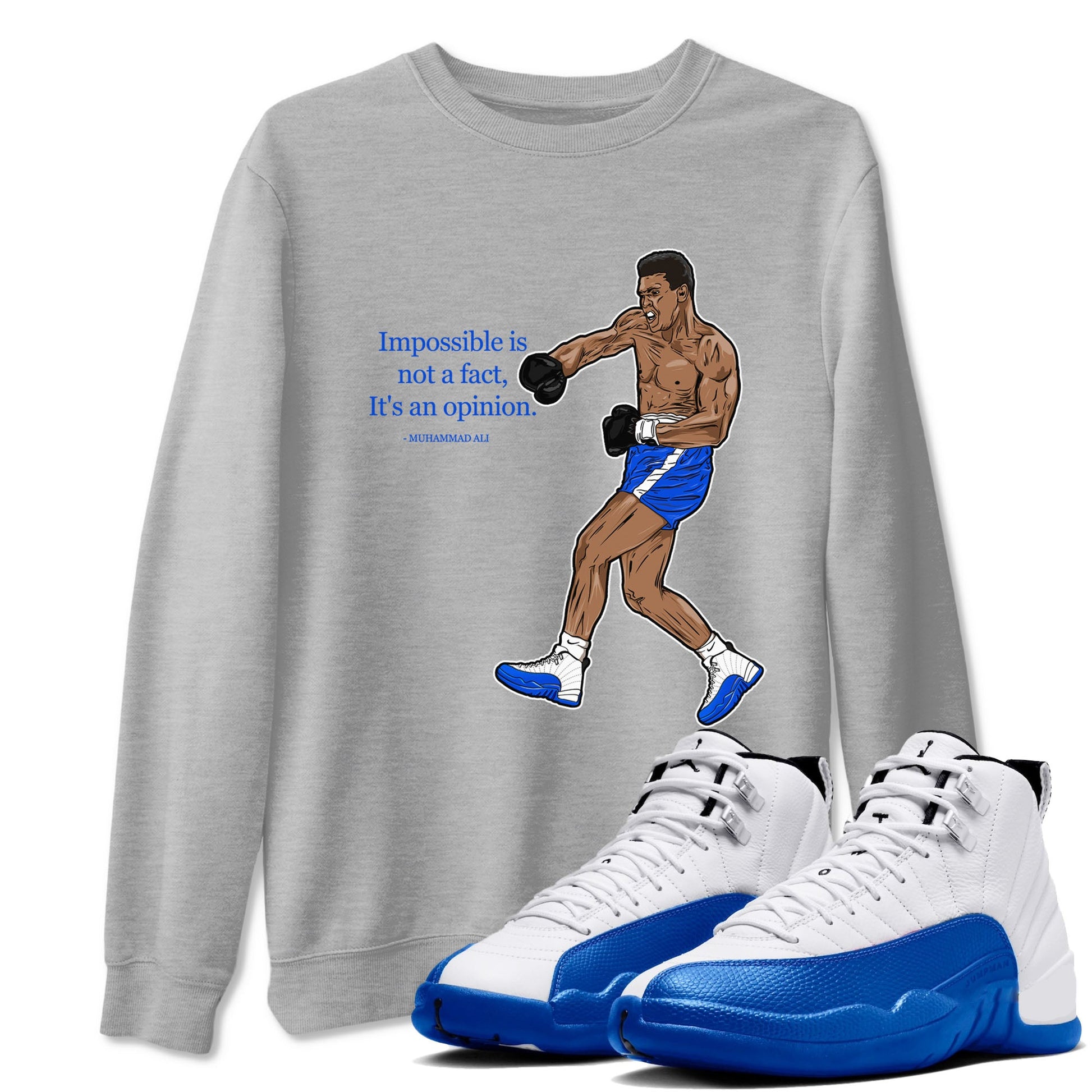 AJ12 Blueberry shirts to match jordans impossible is not a fact it's an opinion sneaker match tees Air Jordan 12 Blueberry SNRT Sneaker Tees streetwear brand Heather Grey 1 unisex cotton tee