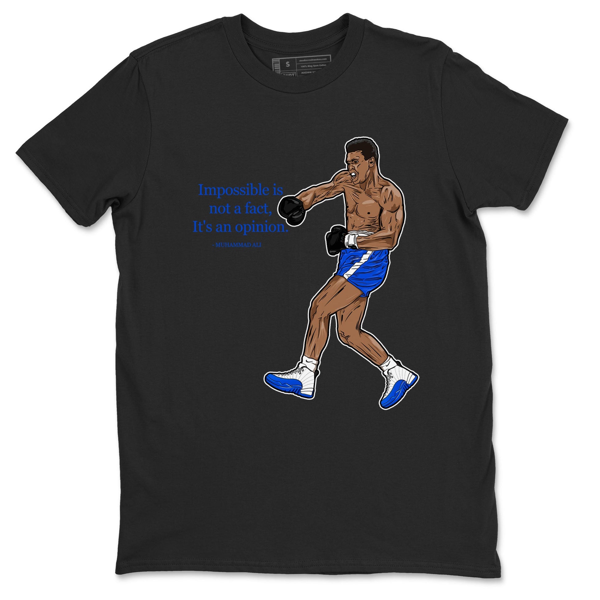 AJ12 Blueberry shirts to match jordans impossible is not a fact it's an opinion sneaker match tees Air Jordan 12 Blueberry SNRT Sneaker Tees streetwear brand Black 2 unisex cotton tee