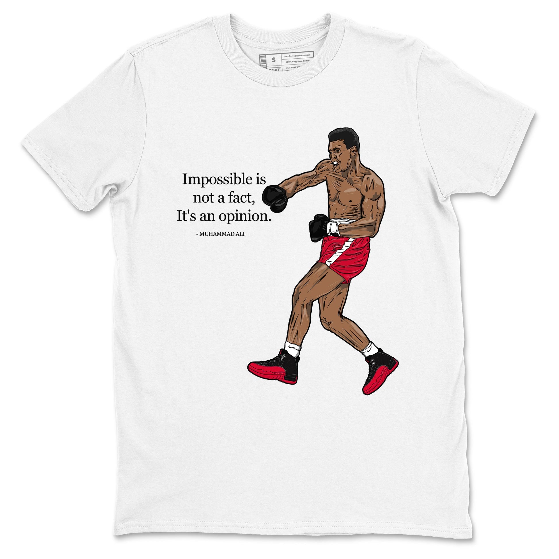 12s Flu Game shirts to match jordans Impossible Is Not A Fact It's An Opinion best t shirts to wear with jordans Air Jordan 12 Retro Flu Black and Varsity Red match shoes to clothes SNRT Sneaker Tees unisex cotton White 2 shirts