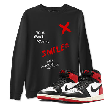1s Black Toe Reimagined shirts to match jordans It's Ok Don't Worry sneaker match tees Air Jordan 1 Black Toe Reimagined SNRT Sneaker Release Tees unisex cotton Black 1 crew neck shirts