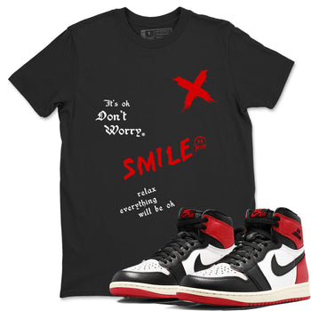 1s Black Toe Reimagined shirts to match jordans It's Ok Don't Worry sneaker match tees Air Jordan 1 Black Toe Reimagined SNRT Sneaker Release Tees unisex cotton Black 1 crew neck shirts