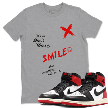 1s Black Toe Reimagined shirts to match jordans It's Ok Don't Worry sneaker match tees Air Jordan 1 Black Toe Reimagined SNRT Sneaker Release Tees unisex cotton Heather Grey 1 crew neck shirts