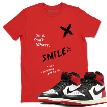 1s Black Toe Reimagined shirts to match jordans It's Ok Don't Worry sneaker match tees Air Jordan 1 Black Toe Reimagined SNRT Sneaker Release Tees unisex cotton Red 1 crew neck shirts