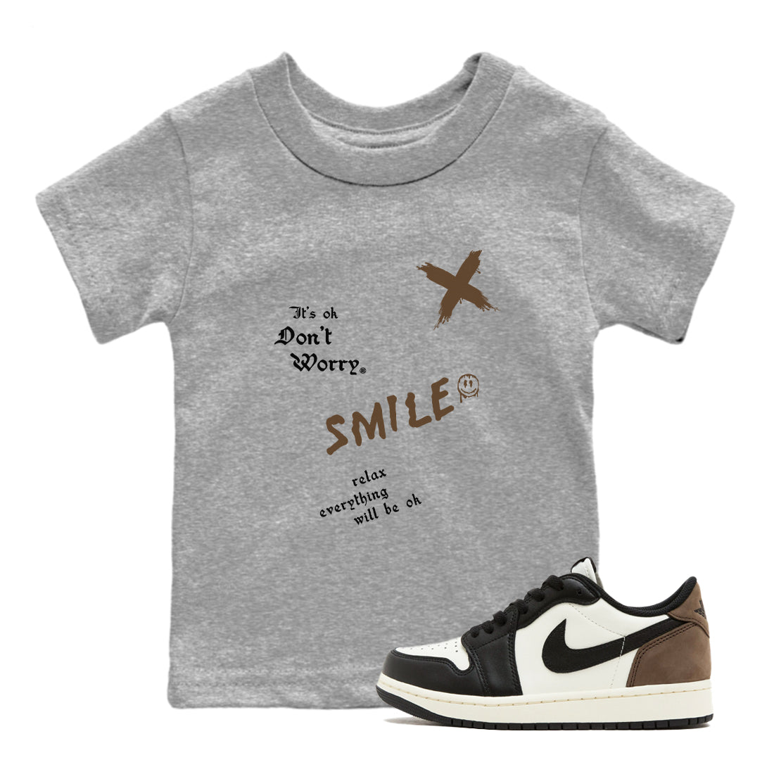 1s Mocha shirts to match jordans It's Ok Don't Worry sneaker match tees Air Jordan 1 Mocha SNRT Sneaker Release Tees Youth Baby Heather Grey 1 crew neck shirts