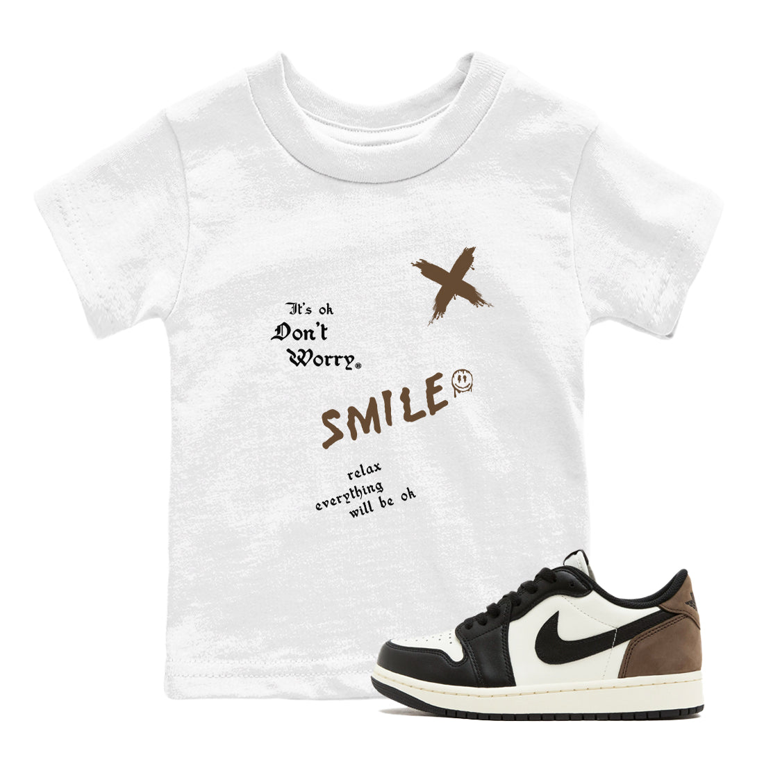 1s Mocha shirts to match jordans It's Ok Don't Worry sneaker match tees Air Jordan 1 Mocha SNRT Sneaker Release Tees Youth Baby White 1 crew neck shirts