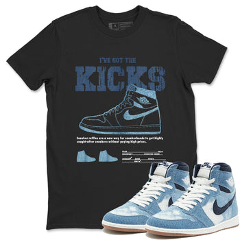 AJ1 Denim shirts to match jordans I've Got The Kicks sneaker match tees Air Jordan 1 Denim SNRT Sneaker Tees streetwear brand Black 1 unisex cotton tee