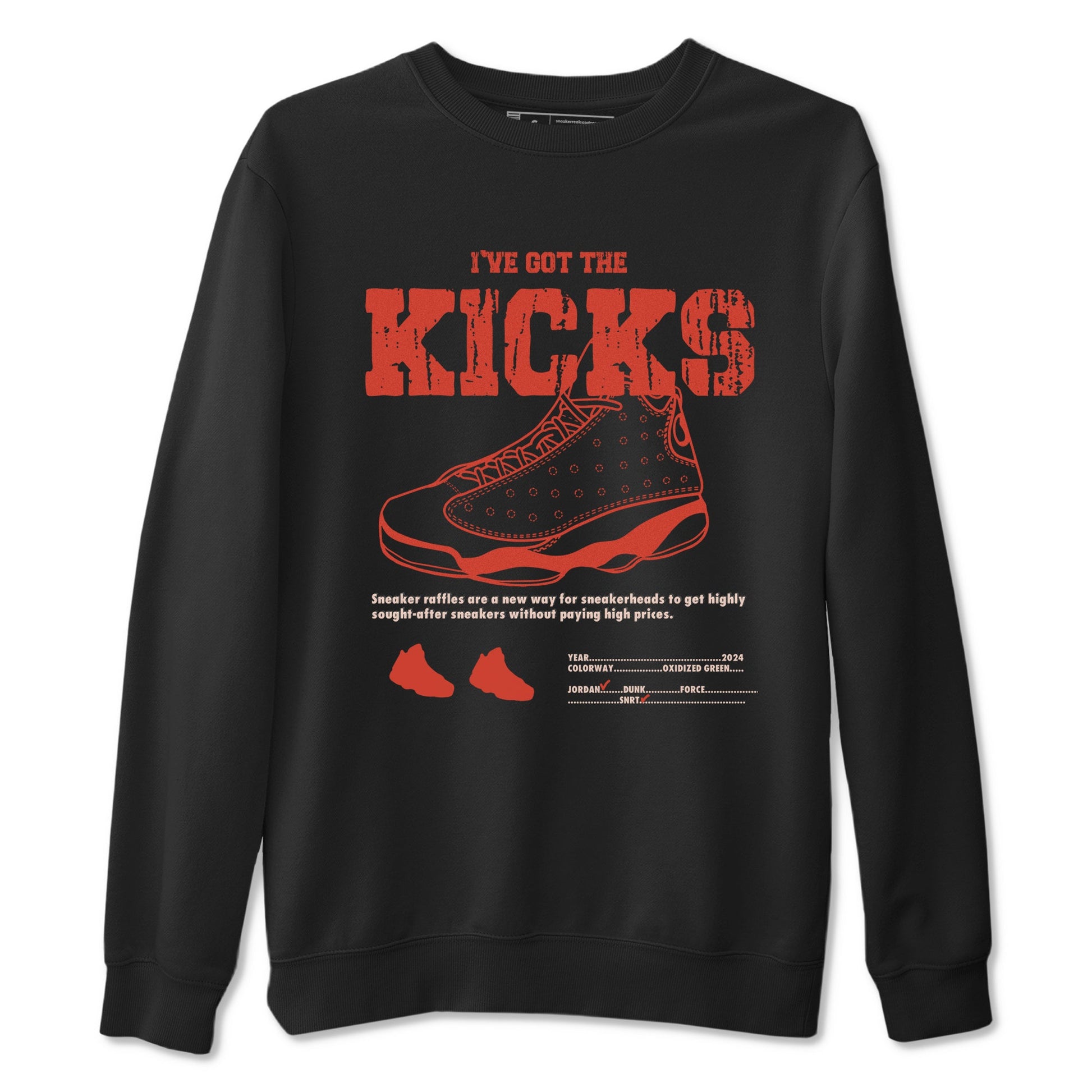 13s Dune Red shirts to match jordans I've Got The Kicks sneaker match tees Air Jordan 13 Dune Red SNRT Sneaker Tees streetwear brand Black 2 unisex cotton tee
