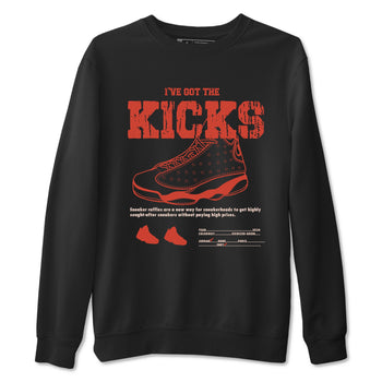 13s Dune Red shirts to match jordans I've Got The Kicks sneaker match tees Air Jordan 13 Dune Red SNRT Sneaker Tees streetwear brand Black 2 unisex cotton tee