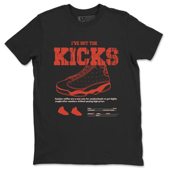 13s Dune Red shirts to match jordans I've Got The Kicks sneaker match tees Air Jordan 13 Dune Red SNRT Sneaker Tees streetwear brand Black 2 unisex cotton tee