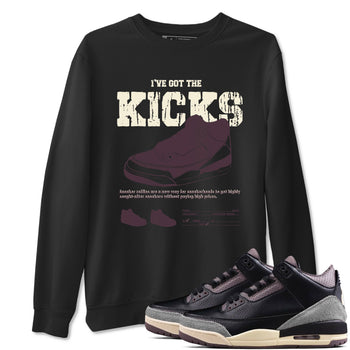 3s A Ma Maniere x Black shirts to match jordans I've Got The Kicks sneaker match tees Air Jordan 3 A Ma Maniere x Black SNRT Sneaker Tees streetwear brand Black 1 unisex cotton tee