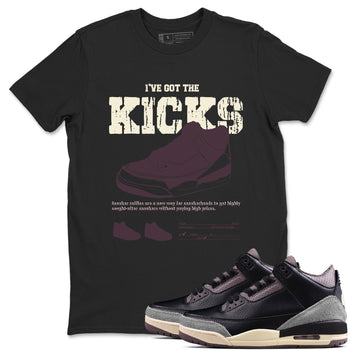 3s A Ma Maniere x Black shirts to match jordans I've Got The Kicks sneaker match tees Air Jordan 3 A Ma Maniere x Black SNRT Sneaker Tees streetwear brand Black 1 unisex cotton tee