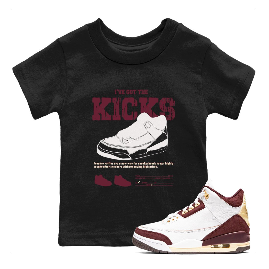 AJ3 A Ma Maniere x Burgundy Crush shirts to match jordans I've Got The Kicks sneaker match tees A Ma Maniére x Air Jordan 3 "Burgundy Crush" SNRT Sneaker Tees streetwear brand Baby and Youth Black 1 cotton tee